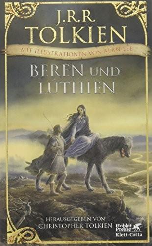 J. R. R. Tolkien: Beren und Lúthien (German language, 2017, Klett-Cotta Verlag)