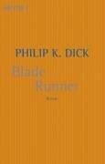 Philip K. Dick: Blade Runner. (German language, 2002)