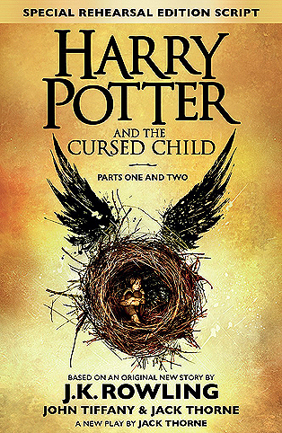 Jack Thorne, J.K. Rowling, John Tiffany: Harry Potter and the Cursed Child – Parts One and Two (Special Rehearsal Edition)