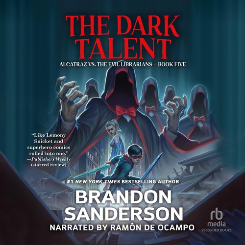 Brandon Sanderson: The Dark Talent (AudiobookFormat, 2016, Recorded Books)