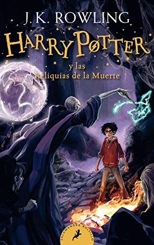 J.K. Rowling: Harry Potter y Las Reliquias de la Muerte / Harry Potter and the Deathly Hallows (Spanish language, 2020, Penguin Random House Grupo Editorial (USA) LLC, Salamandra Bolsillo)