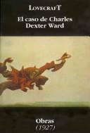 H.P. Lovecraft: El caso de Charles Dexter Ward (Spanish language, 1996, Altamira)