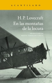 H.P. Lovecraft: En las montañas de la locura (Paperback, Spanish language, 2014, Acantilado)