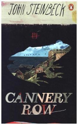 Steinbeck: Cannery Row