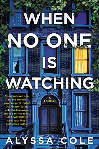 Alyssa Cole: When No One Is Watching (Paperback, William Morrow Paperbacks, William Morrow & Company)