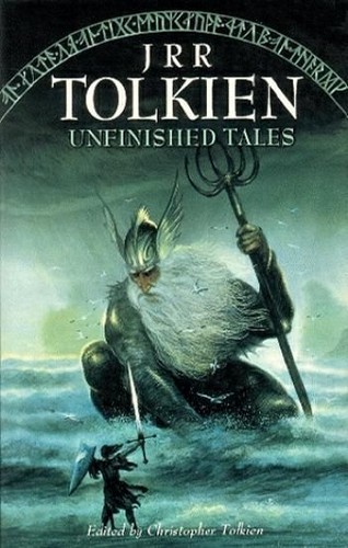J. R. R. Tolkien: Unfinished tales of Númenor and Middle-earth (Hardcover, 1991, Grafton)