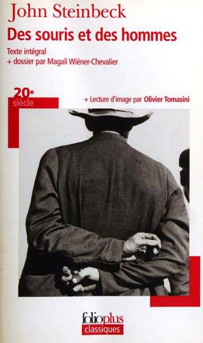 Steinbeck, John Steinbeck, John John Steinbeck: of mice and men (Paperback, French language, 2005, Folioplus Classiques)