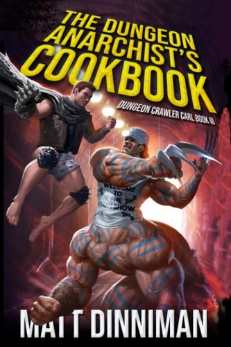 Matt Dinniman: Dungeon Anarchist's Cookbook (2024, Ace)