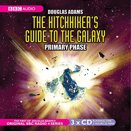 Douglas Adams, Simon Jones, Geoffrey McGivern, Mark Wing-Davey, Peter Jones, Stephen Moore, Susan Sheridan, Full Cast: The Hitchhiker's Guide to the Galaxy (AudiobookFormat, 2001, BBC Books)