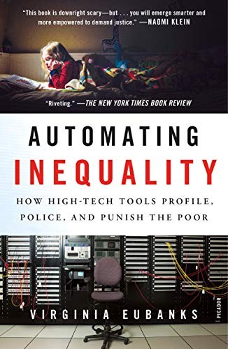 Eubanks: Automating Inequality (Paperback, Picador)