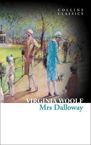 Virginia Woolf, Virginia Woolf: Mrs Dalloway (2013, HarperCollins Publishers Limited)