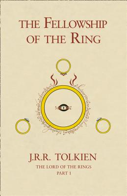 J. R. R. Tolkien: Fellowship of the Ring (2005, HarperCollins Publishers Limited)