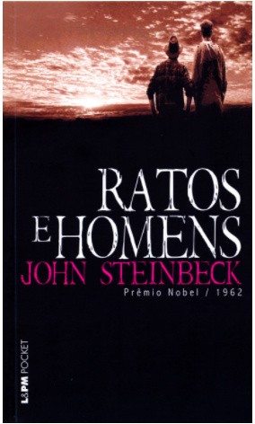 Steinbeck, John Steinbeck, John John Steinbeck: Ratos e Homens (EBook, Portuguese language, 2013, L&PM Pocket)