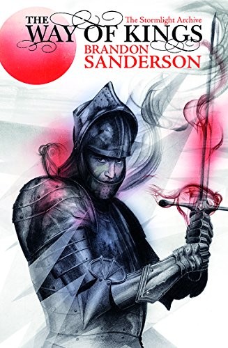 Brandon Sanderson: The Way of Kings: Bk. 1 (The Stormlight Archive) (Paperback, 2010, Gollancz)