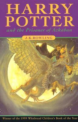 J.K. Rowling: Harry Potter and the Prisoner of Azkaban (Paperback, 1999)