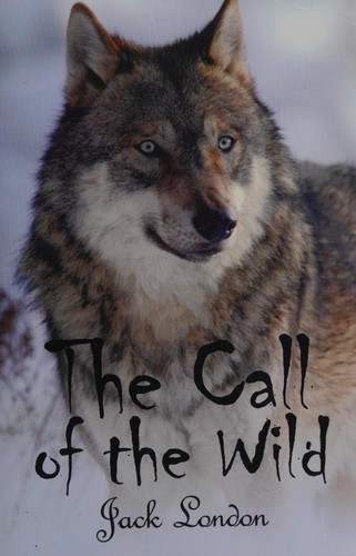 Jack London: The Call of the Wild (2011, Simon & Brown)