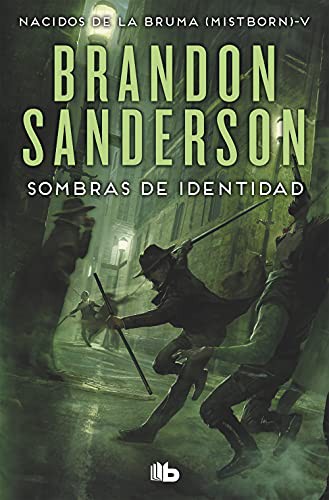 Brandon Sanderson, Alexander Páez García: Sombras de identidad (Paperback, Spanish language, B de Bolsillo (Ediciones B))