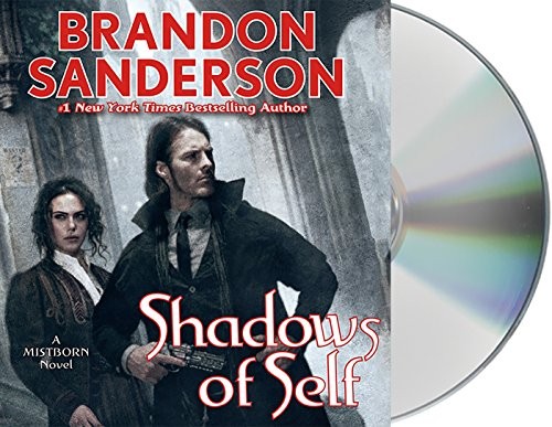 Brandon Sanderson: Shadows of Self (AudiobookFormat, Macmillan Audio)