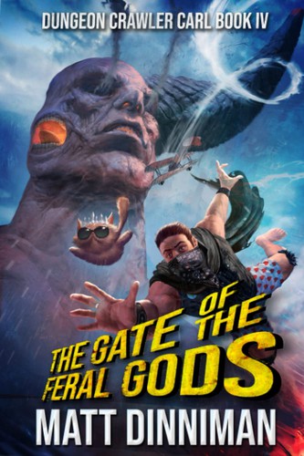 Matt Dinniman: The Gate of the Feral Gods (Paperback, 2021, Independently published)