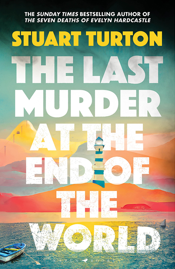 Stuart Turton: The Last Murder at the End of the World