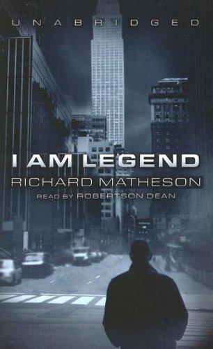 Richard Matheson, Richard Matheson (duplicate), Claude Elsen: I Am Legend (AudiobookFormat, 2007, Blackstone Audio Inc.)