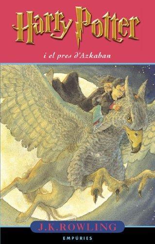 J.K. Rowling: Harry Potter i el pres d'Azkaban (Harry Potter, #3) (Spanish language, 2001)