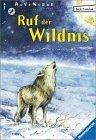 Jack London: Ruf der Wildnis. (German language, 1999, Ravensburger Buchverlag)