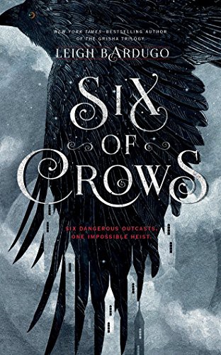 David LeDoux, Clark, Roger, Tristan Morris, Leigh Bardugo, Lauren Fortgang, Elizabeth Evans, Jay Snyder, Brandon Rubin: Six of Crows (AudiobookFormat, 2016, Audible Studios on Brilliance, Audible Studios on Brilliance Audio)