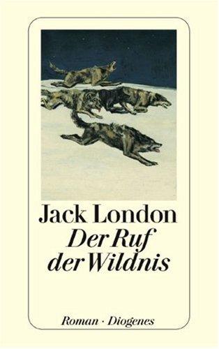 Jack London: Der Ruf Der Wildnis/Call of the Wild (German language, 1994, Distribooks Inc)