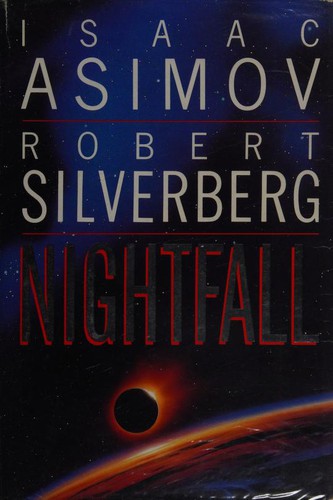 Isaac Asimov: Nightfall (1990, V. Gollancz)